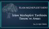 İslam Mezhepleri Tarihi - İslam Mezhepleri Tarihinin Tanımı ve Amacı- DPÜ İslami İlimler Fakültesi
