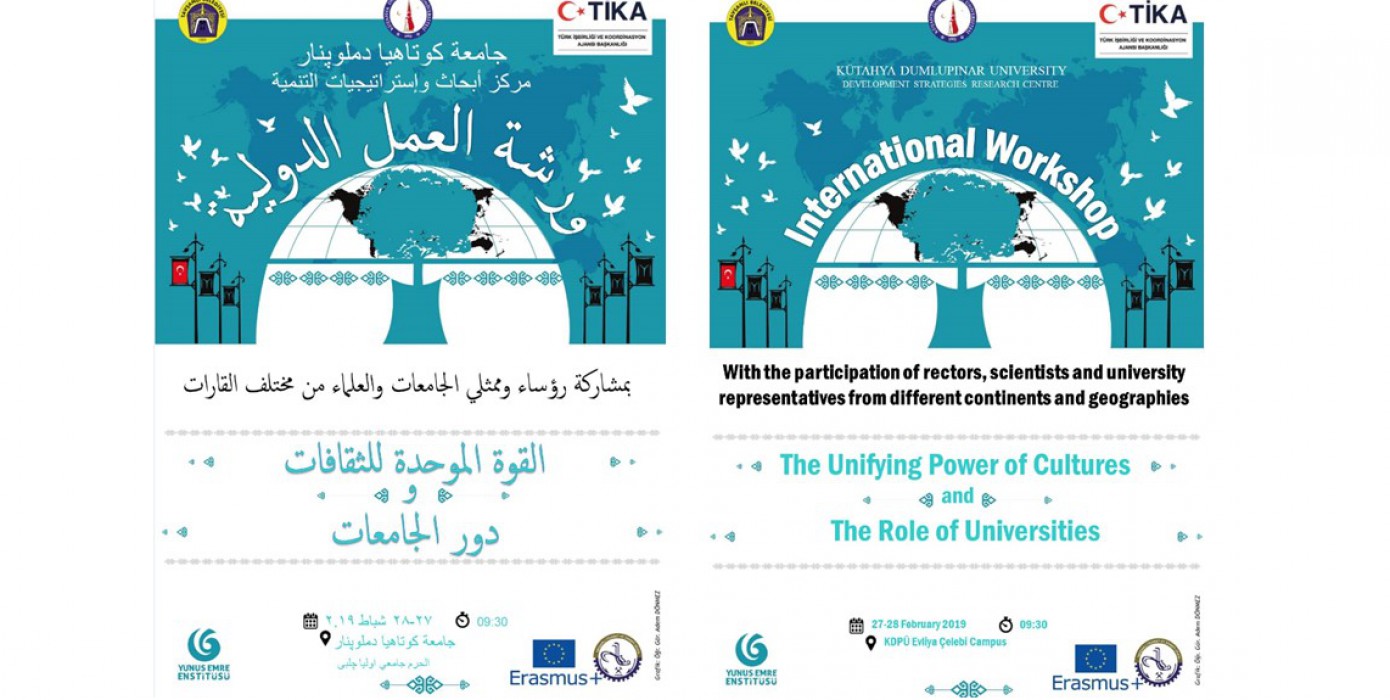 Uluslararası Kültürlerin Birleştirici Gücü ve Üniversitelerin Rolü Çalıştayı